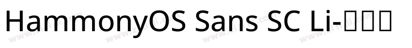 HammonyOS Sans SC Li字体转换